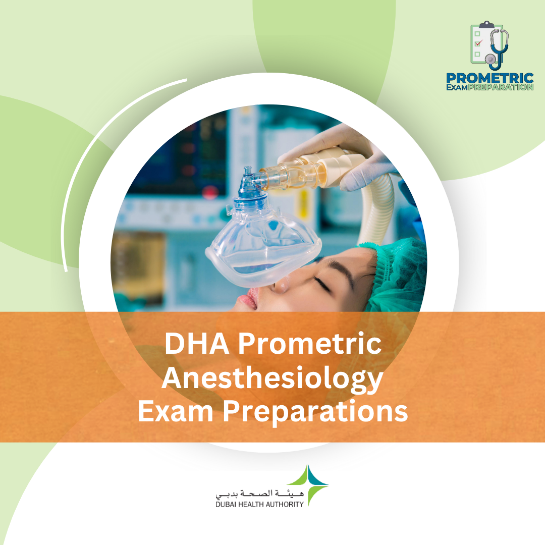 DHA Prometric Anesthesiology Exam Preparations