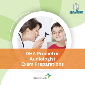DHA Prometric Audiologist Exam Preparations