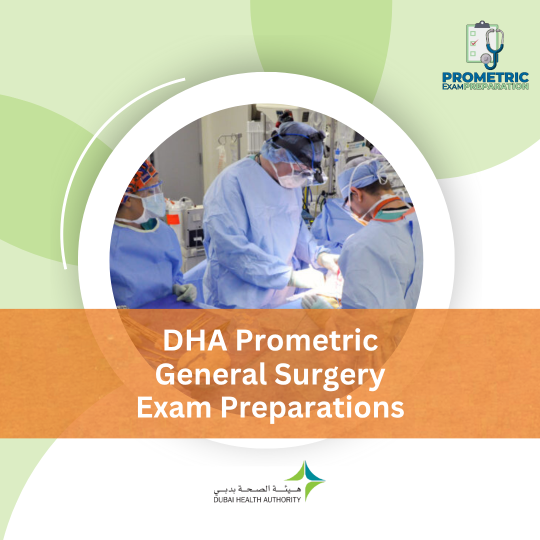 DHA Prometric General Surgery Exam Preparations