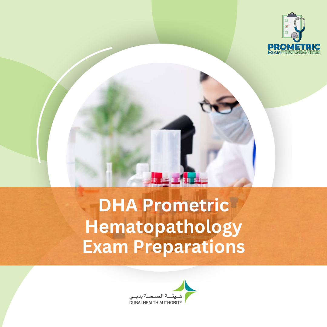 DHA Prometric Hematopathology Exam Preparations