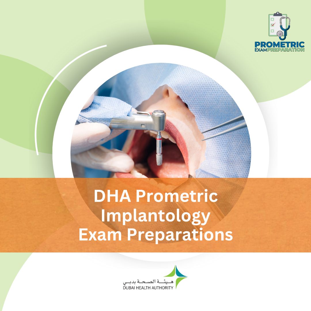 DHA Prometric Implantology Exam Preparations
