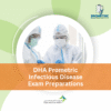 DHA Prometric Infectious Disease Exam Preparations
