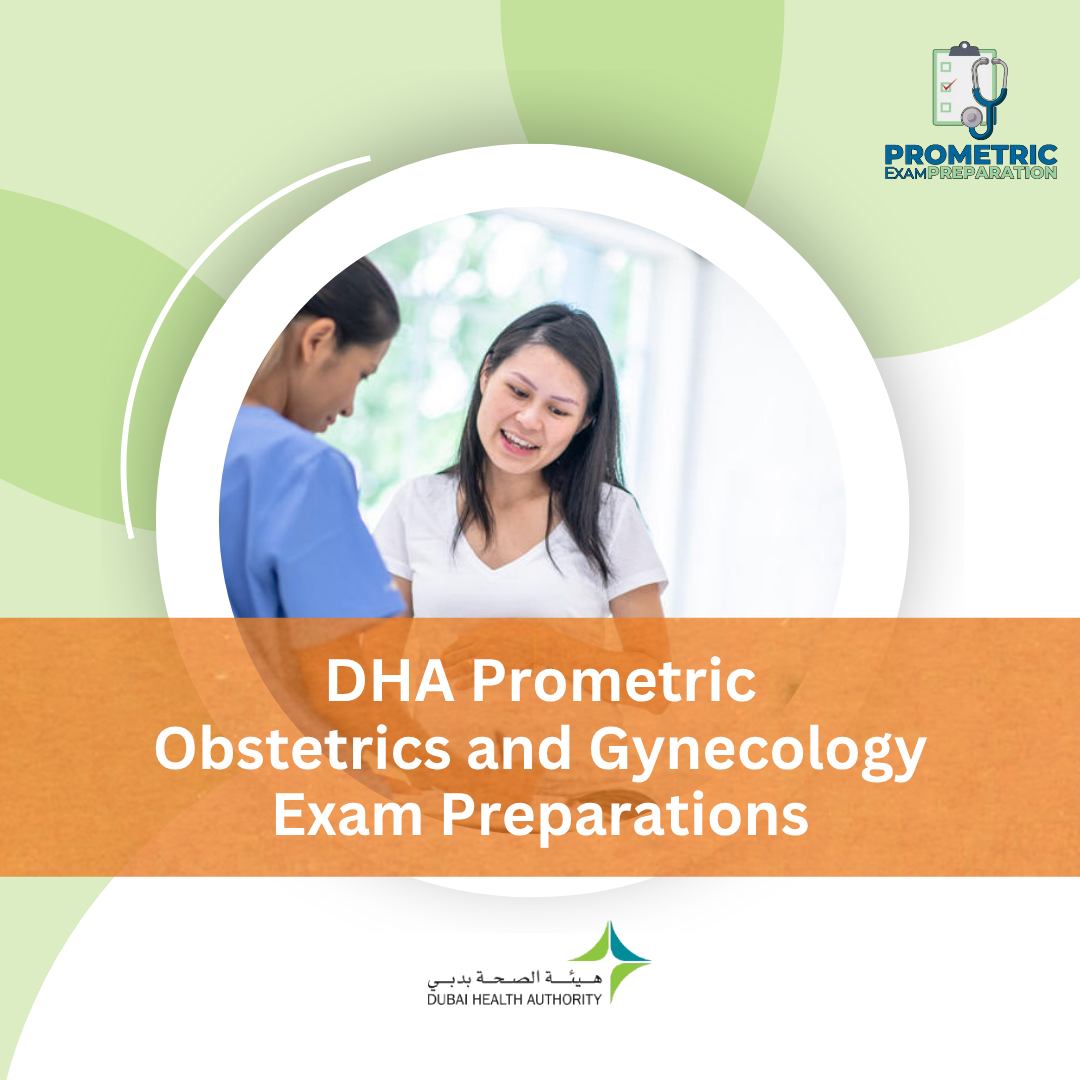 DHA Prometric Obstetrics and Gynecology Exam Preparations