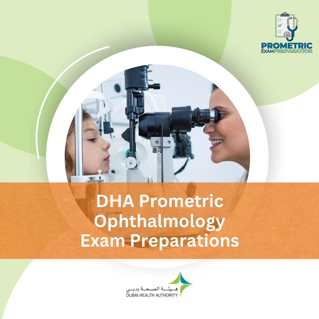 DHA Prometric Ophthalmology Exam Preparations