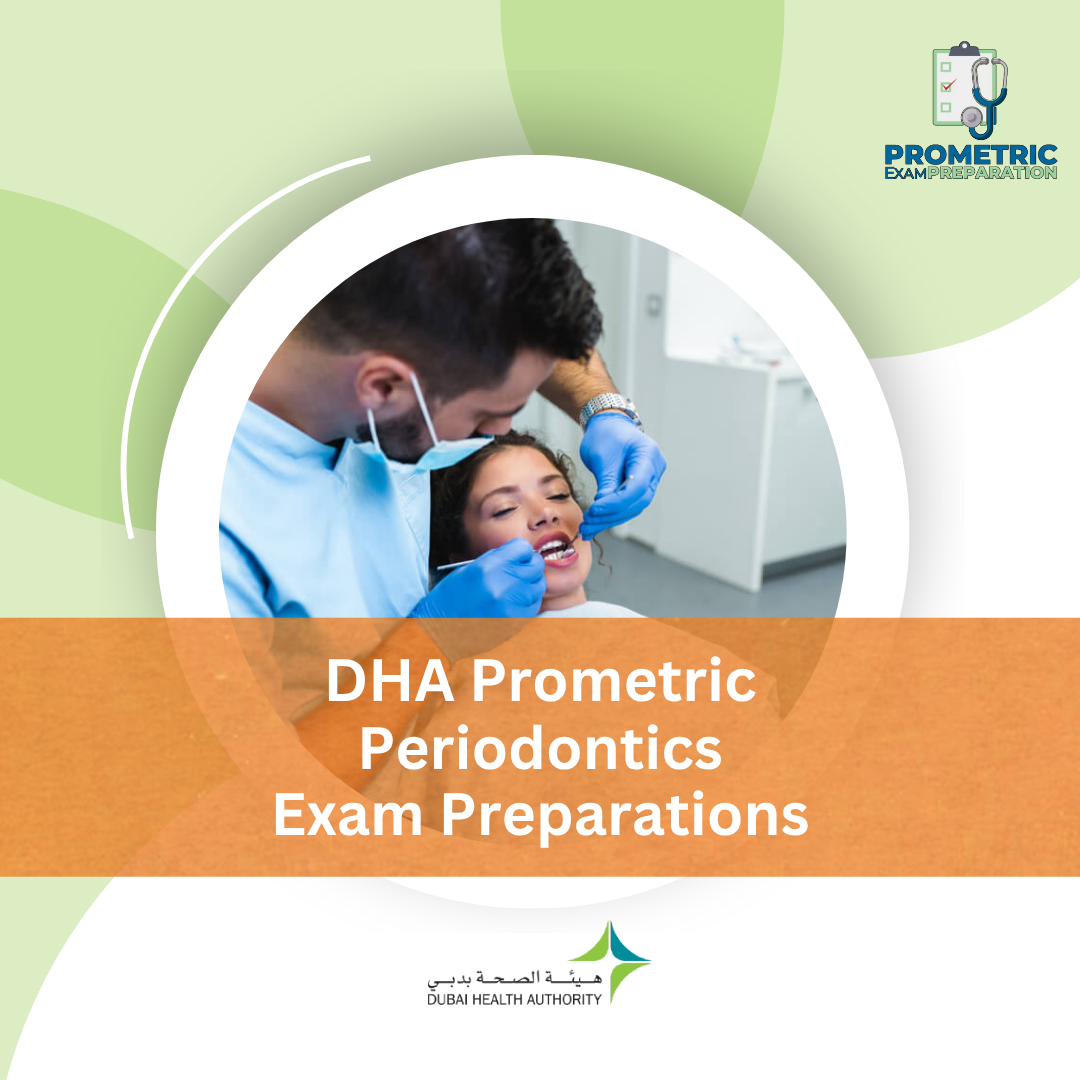 DHA Prometric Periodontics Exam Preparations