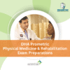 DHA Prometric Physical Medicine & Rehabilitation Exam Preparations