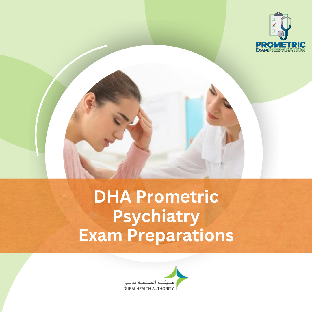 DHA Prometric Psychiatry Exam Preparations