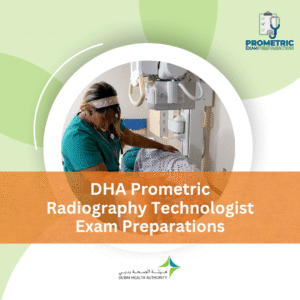 DHA Prometric Radiography Technologist Exam Preparations