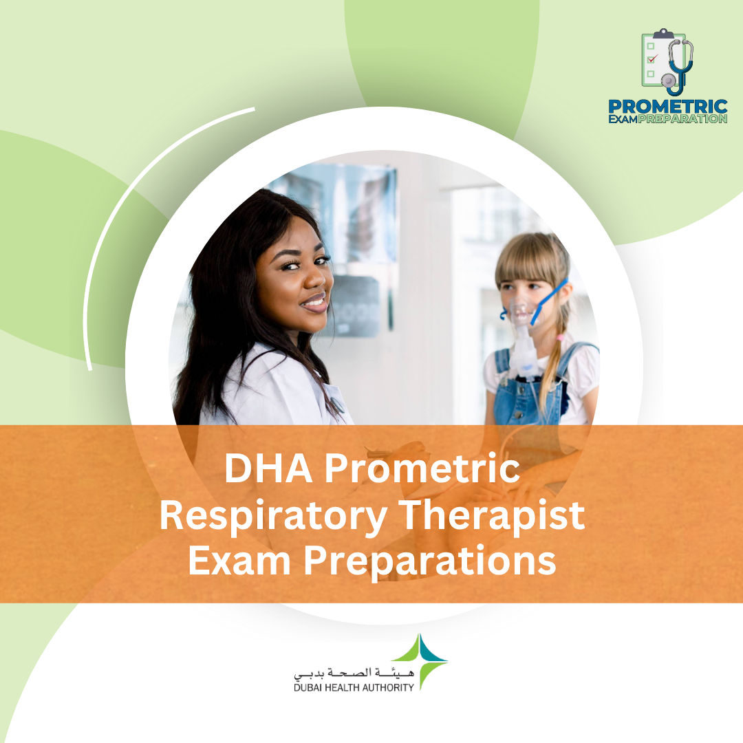 DHA Prometric Respiratory Therapist Exam Preparations