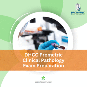 DHCC Prometric Clinical Pathology Exam Preparation