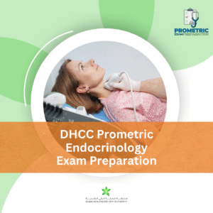 DHCC Prometric Endocrinology Exam Preparation