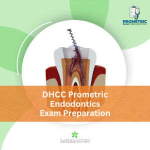 DHCC Prometric Endodontics Exam Preparation