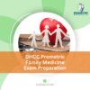 DHCC Prometric Family Medicine Exam Preparation