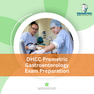 DHCC Prometric Gastroenterology Exam Preparation