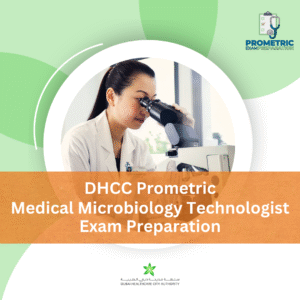 DHCC Prometric Medical Microbiology Technologist Exam Preparation