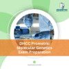 DHCC Prometric Molecular Genetics Exam Preparation