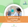 DHCC Prometric Oncology Exam Preparation