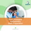 DHCC Prometric Periodontics Exam Preparation
