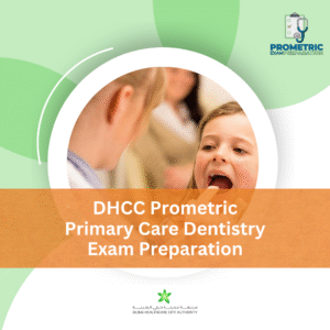 DHCC Prometric Primary Care Dentistry Exam Preparation