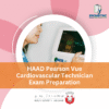 HAAD Pearson Vue Cardiovascular Technician Exam Preparation