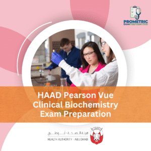 HAAD Pearson Vue Clinical Biochemistry Exam Preparation