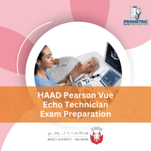 HAAD Pearson Vue Echo Technician Exam Preparation