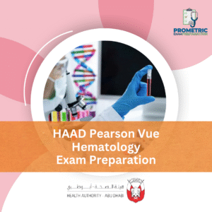 HAAD Pearson Vue Hematology Exam Preparation