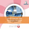 HAAD Pearson Vue Molecular Genetics Exam Preparation