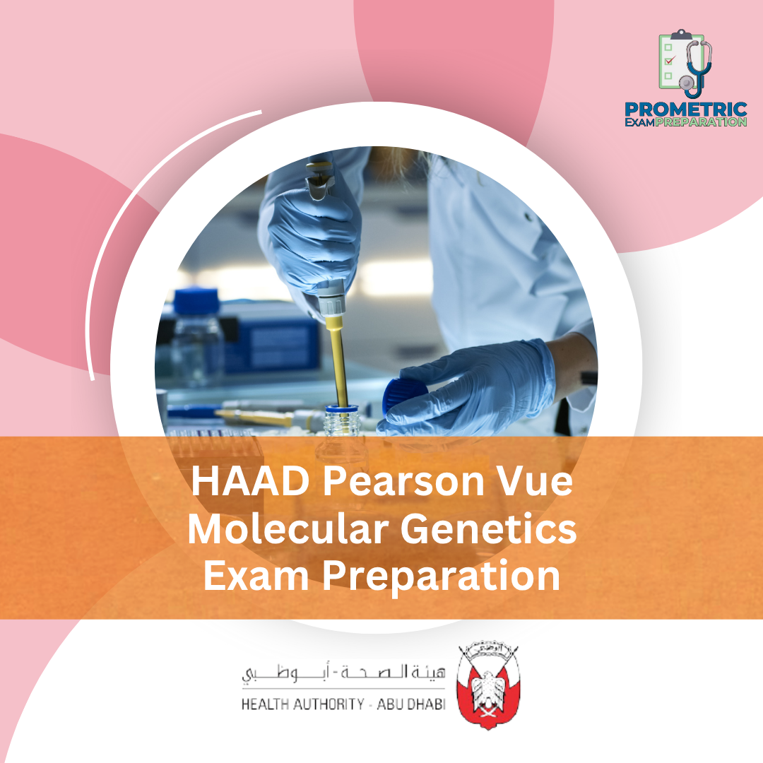 HAAD Pearson Vue Molecular Genetics Exam Preparation
