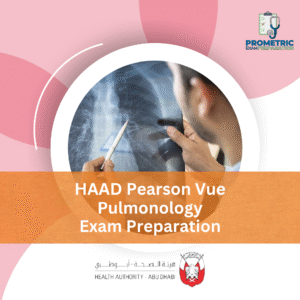 HAAD Pearson Vue Pulmonology Exam Preparation