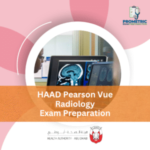 HAAD Pearson Vue Radiology Exam Preparation