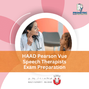 HAAD Pearson Vue Speech Therapists Exam Preparation