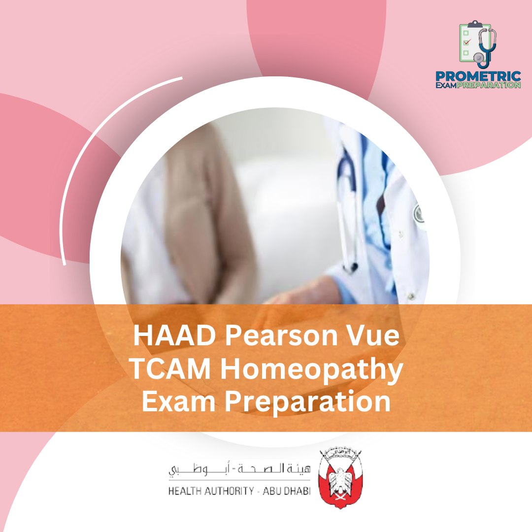 HAAD Pearson Vue TCAM Homeopathy Exam Preparation