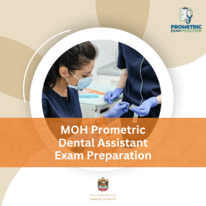 MOH Prometric Dental Assistant Exam Preparation
