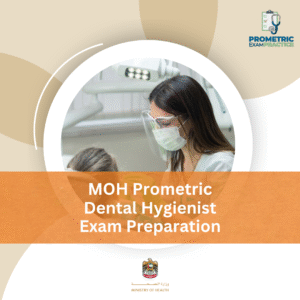 MOH Prometric Dental Hygienist Exam Preparation