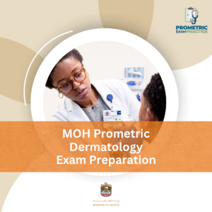 MOH Prometric Dermatology Exam Preparation