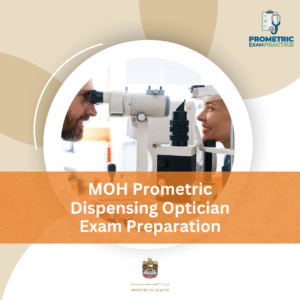 MOH Prometric Dispensing Optician Exam Preparation