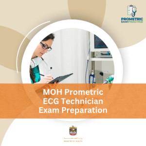 MOH Prometric ECG Technician Exam Preparation