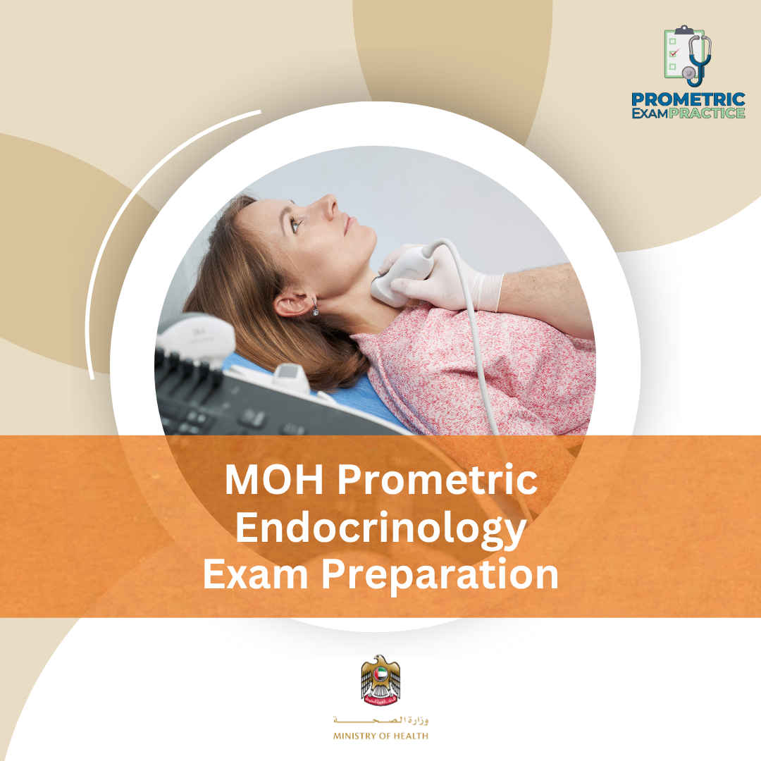 MOH Prometric Endocrinology Exam Preparation
