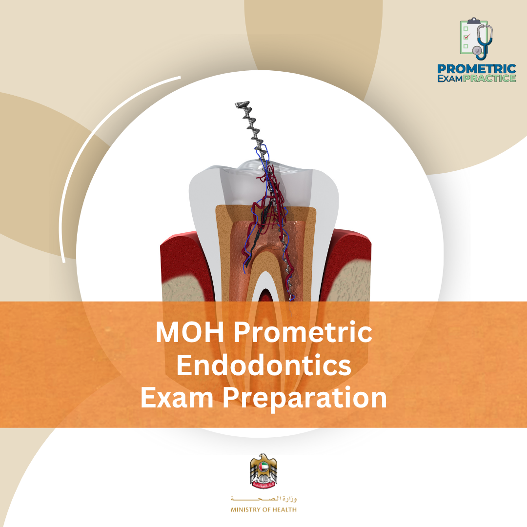 MOH Prometric Endodontics Exam Preparation