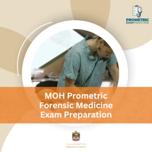 MOH Prometric Forensic Medicine Exam Preparation