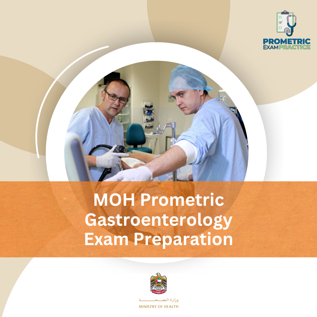 MOH Prometric Gastroenterology Exam Preparation