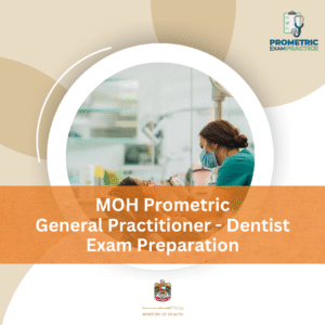 MOH Prometric General Practitioner (GP) - Dentist Exam Preparation