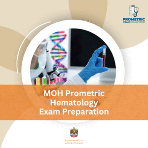 MOH Prometric Hematology Exam Preparation