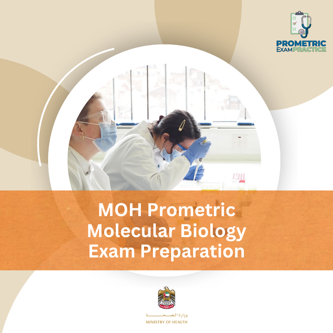MOH Prometric Molecular Biology Exam Preparation