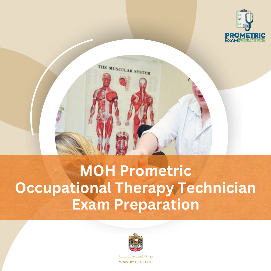 MOH Prometric Occupational Therapy Technician Exam Preparation