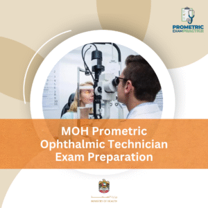 MOH Prometric Ophthalmic Technician Exam Preparation
