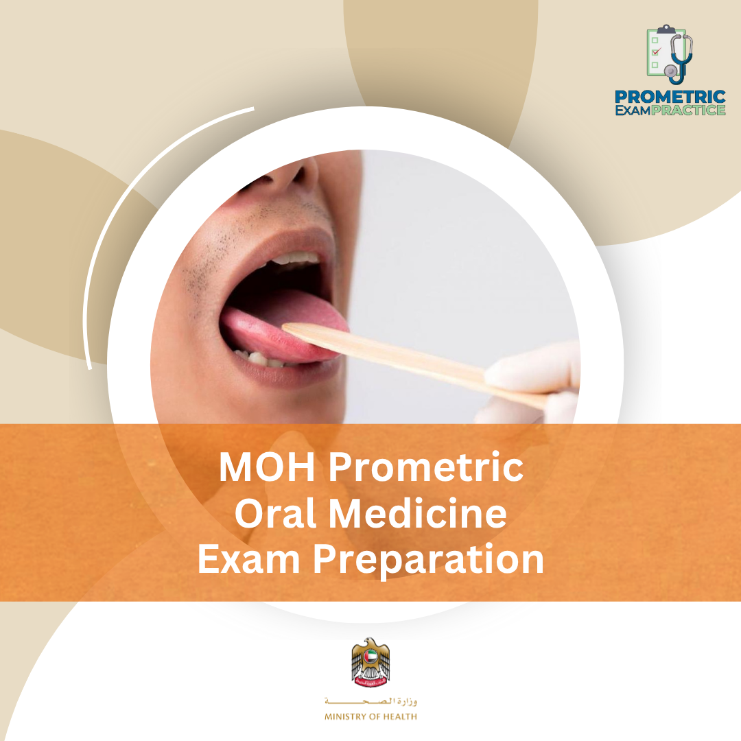MOH Prometric Oral Medicine Exam Preparation