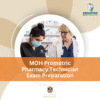 MOH Prometric Pharmacy Technician Exam Preparation