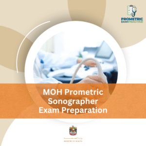 MOH Prometric Sonographer Exam Preparation